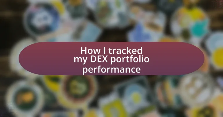 How I tracked my DEX portfolio performance