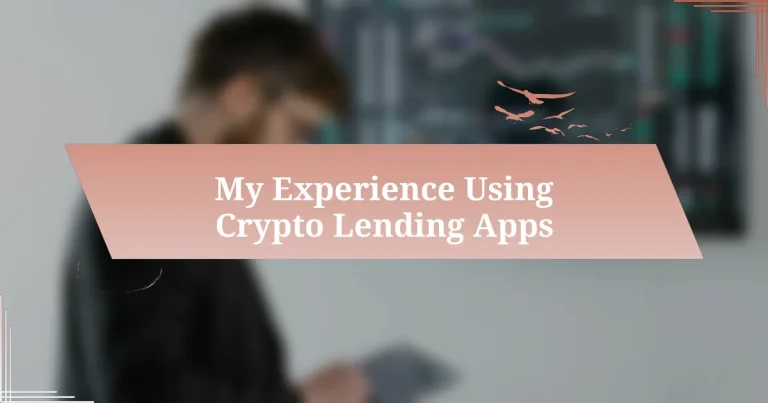 My Experience Using Crypto Lending Apps