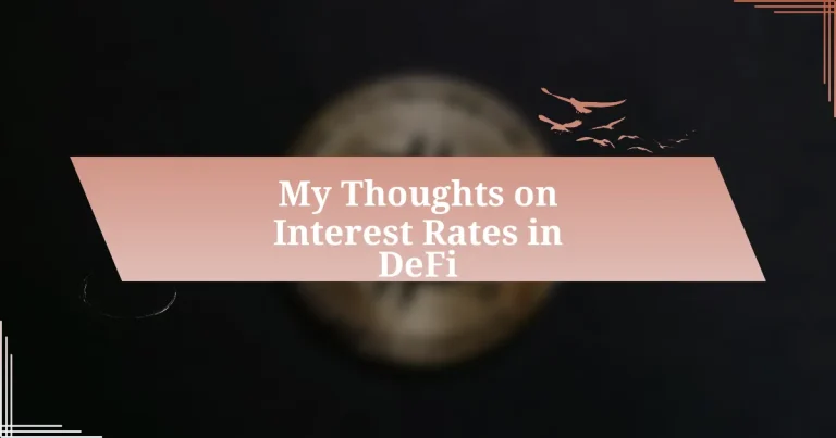 My Thoughts on Interest Rates in DeFi