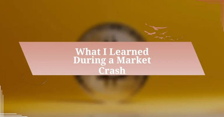 What I Learned During a Market Crash