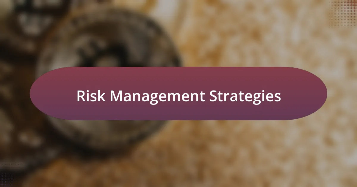 Risk Management Strategies